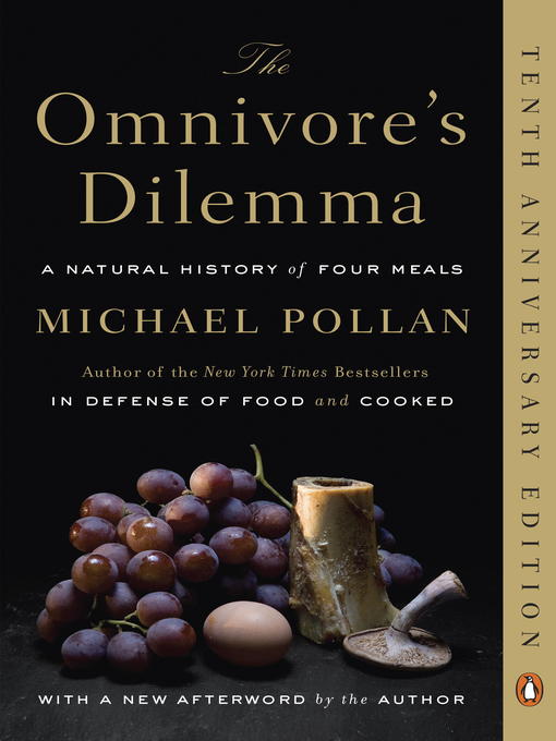 Title details for The Omnivore's Dilemma by Michael Pollan - Available